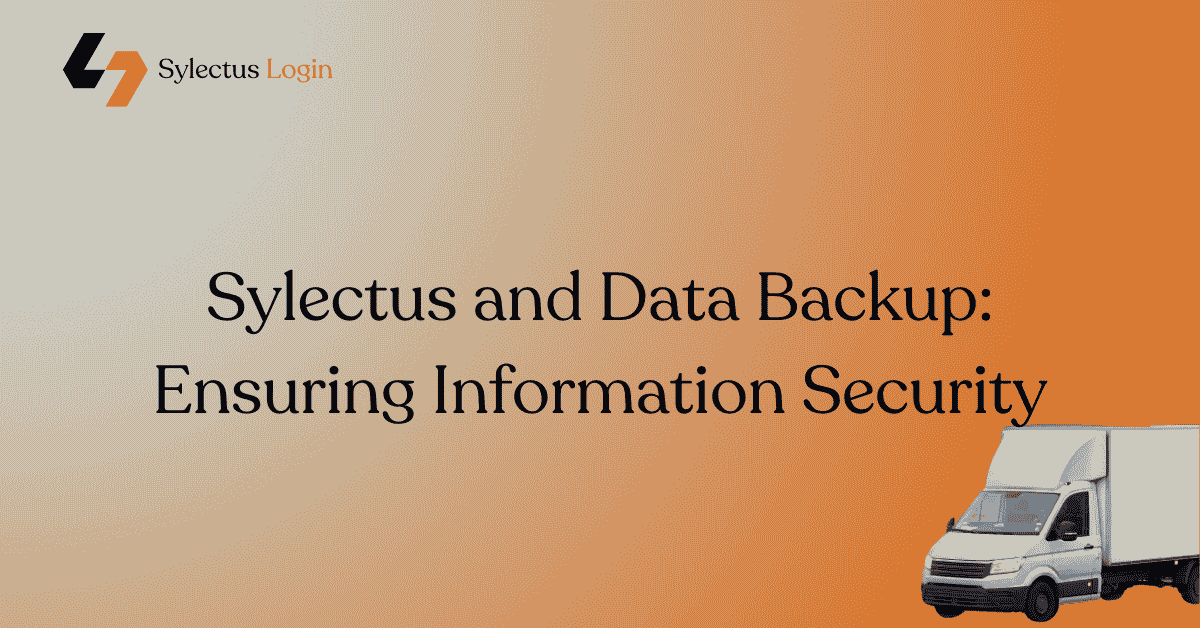 Sylectus and Data Backup: Ensuring Information Security